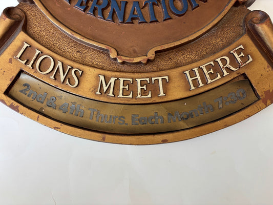 Vintage 1960's Lion's Club International "Lions Meet Here" Sign - 20 3/4" x 18"