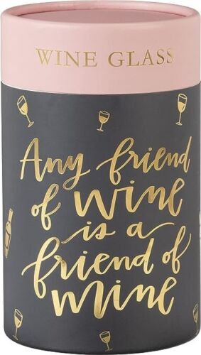 Primitives by Kathy "A Friend of Wine is a Friend of Mine" Stemless Wine Glass