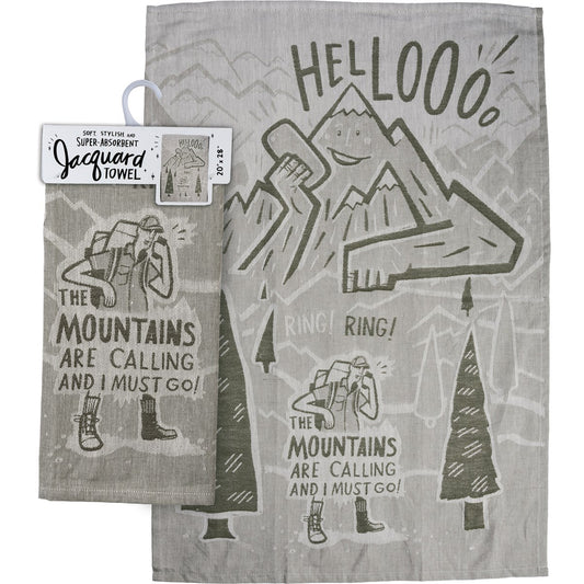 "Mountains Are Calling I Must Go" Kitchen Towel